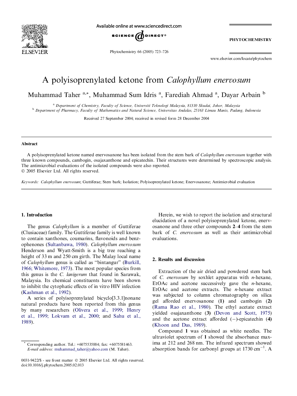 A polyisoprenylated ketone from Calophyllum enervosum