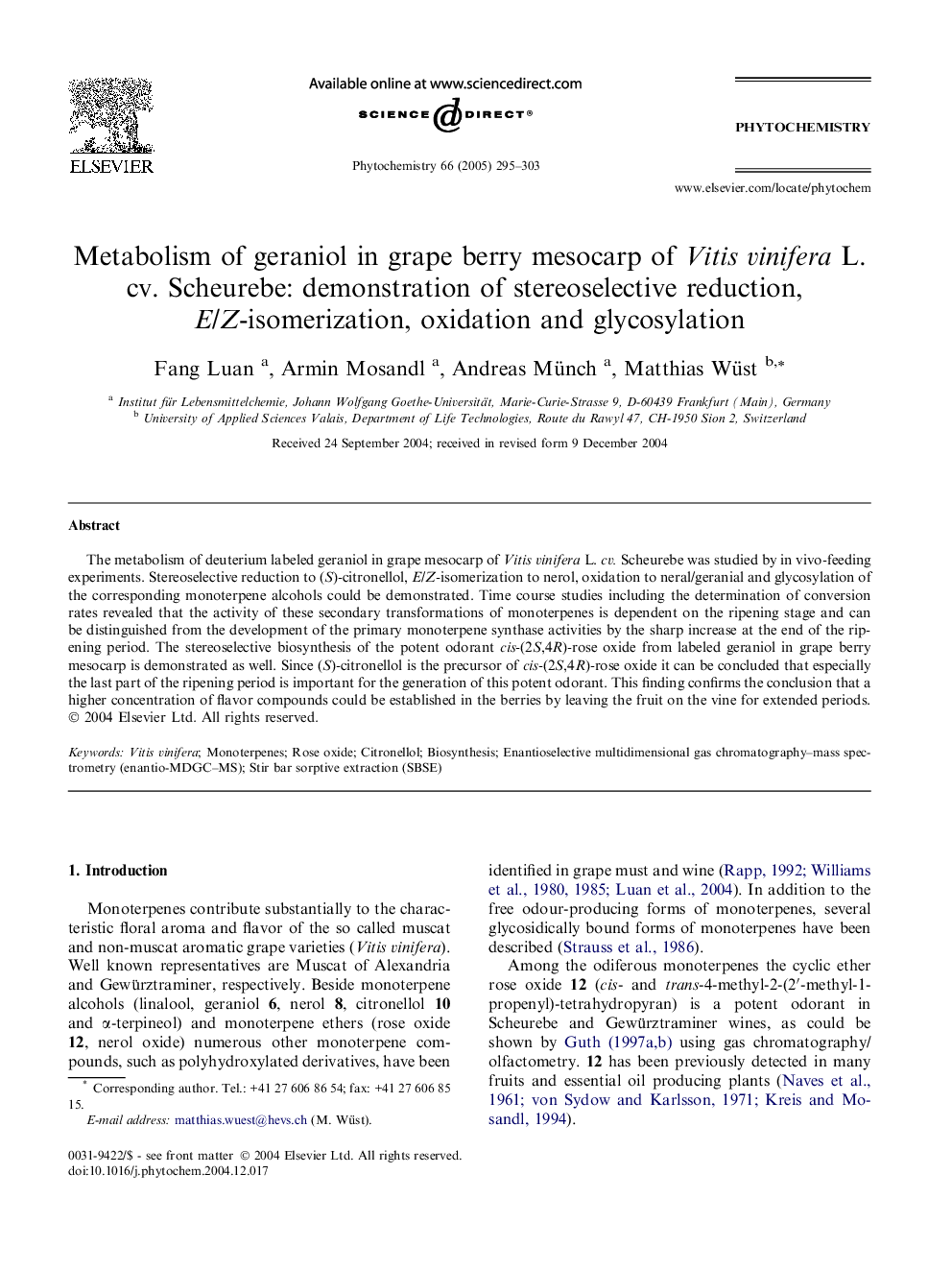 Metabolism of geraniol in grape berry mesocarp of Vitis vinifera L. cv. Scheurebe: demonstration of stereoselective reduction, E/Z-isomerization, oxidation and glycosylation