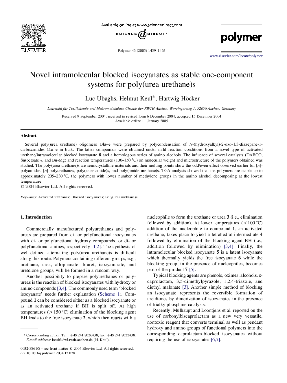 Novel intramolecular blocked isocyanates as stable one-component systems for poly(urea urethane)s