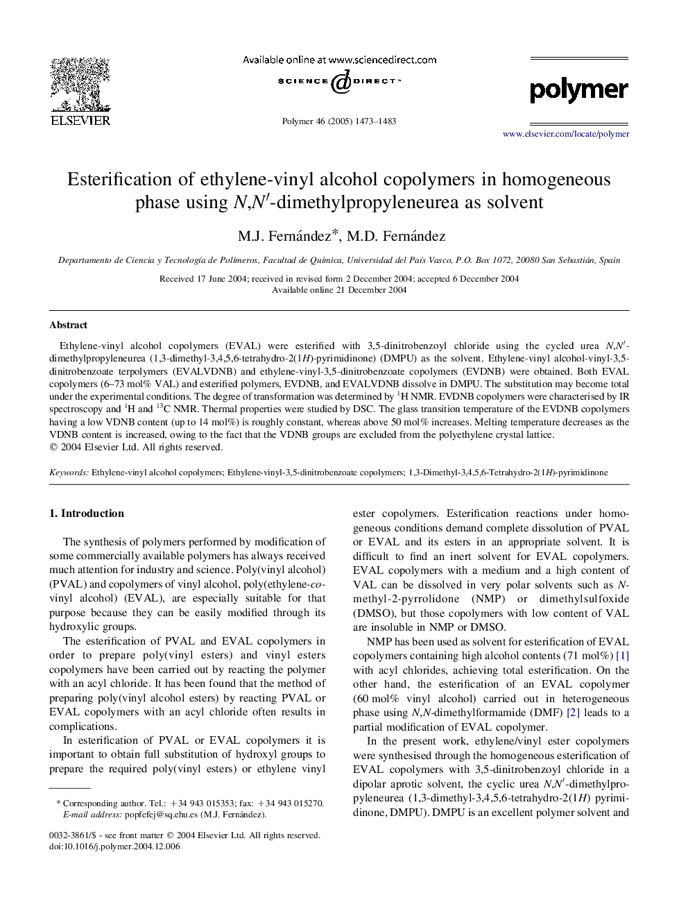 Esterification of ethylene-vinyl alcohol copolymers in homogeneous phase using N,Nâ²-dimethylpropyleneurea as solvent