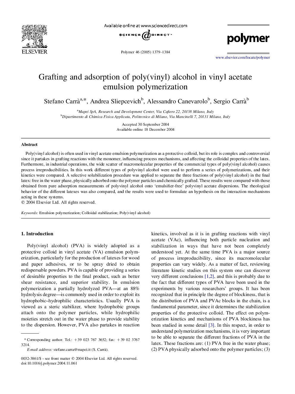 Grafting and adsorption of poly(vinyl) alcohol in vinyl acetate emulsion polymerization