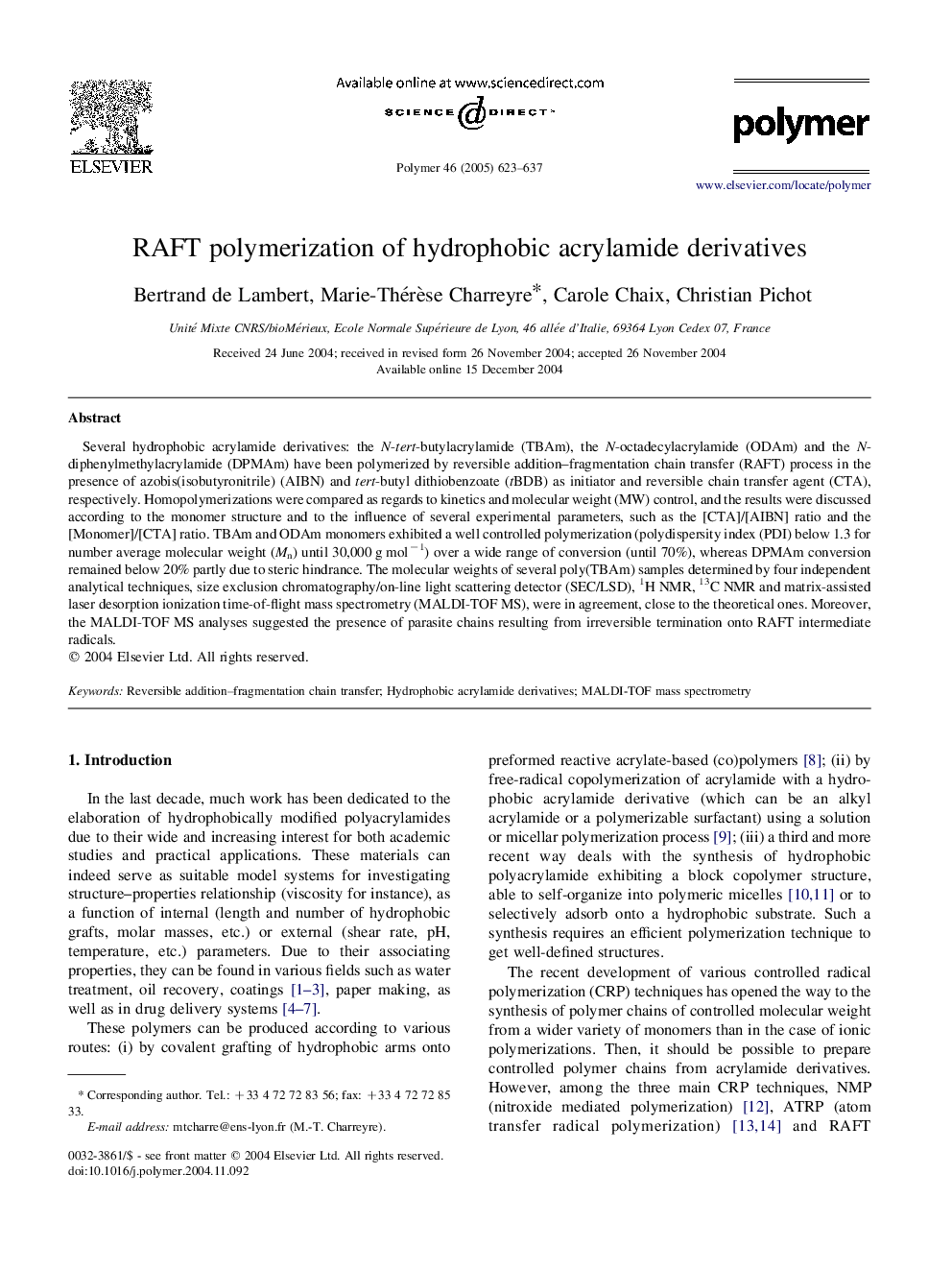 RAFT polymerization of hydrophobic acrylamide derivatives