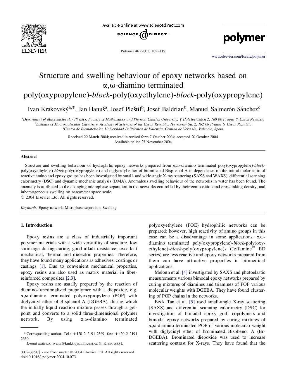 Structure and swelling behaviour of epoxy networks based on Î±,Ï-diamino terminated poly(oxypropylene)-block-poly(oxyethylene)-block-poly(oxypropylene)