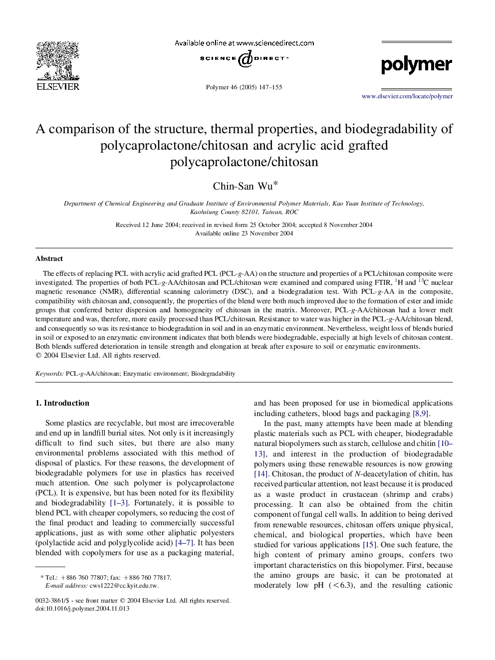 A comparison of the structure, thermal properties, and biodegradability of polycaprolactone/chitosan and acrylic acid grafted polycaprolactone/chitosan