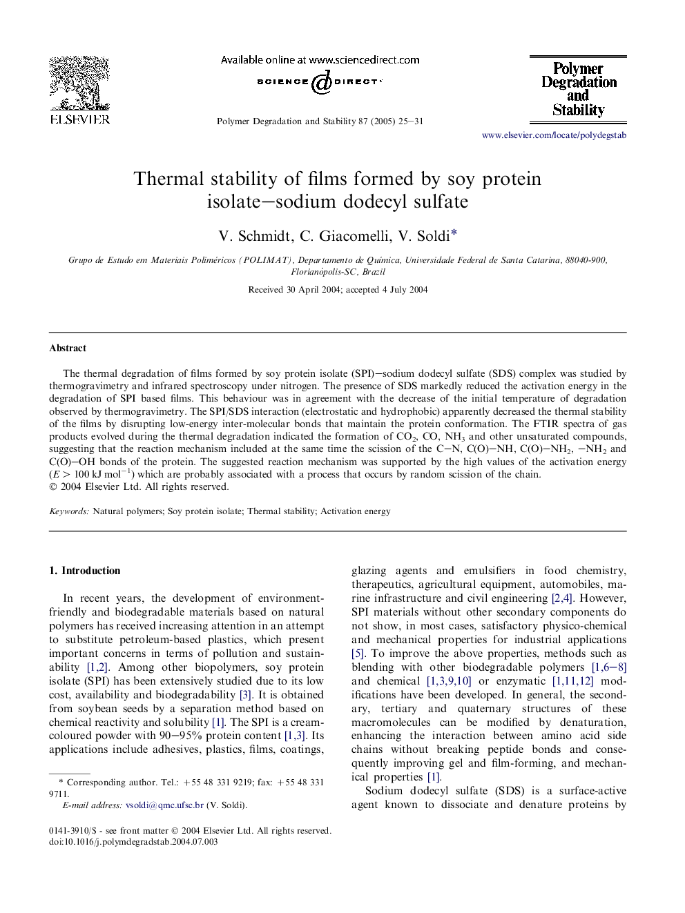 Thermal stability of films formed by soy protein isolate-sodium dodecyl sulfate