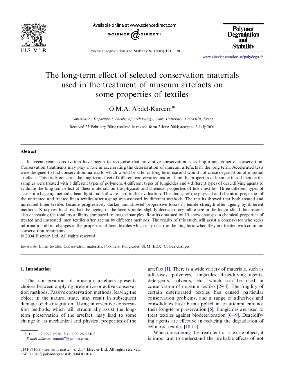 The long-term effect of selected conservation materials used in the treatment of museum artefacts on some properties of textiles