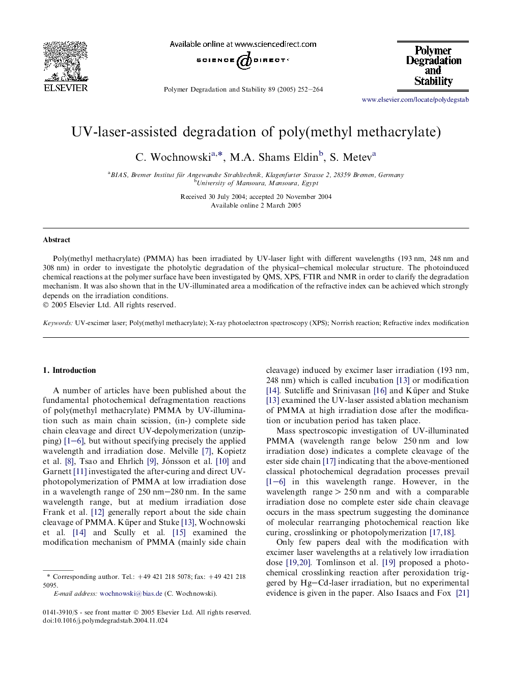 UV-laser-assisted degradation of poly(methyl methacrylate)