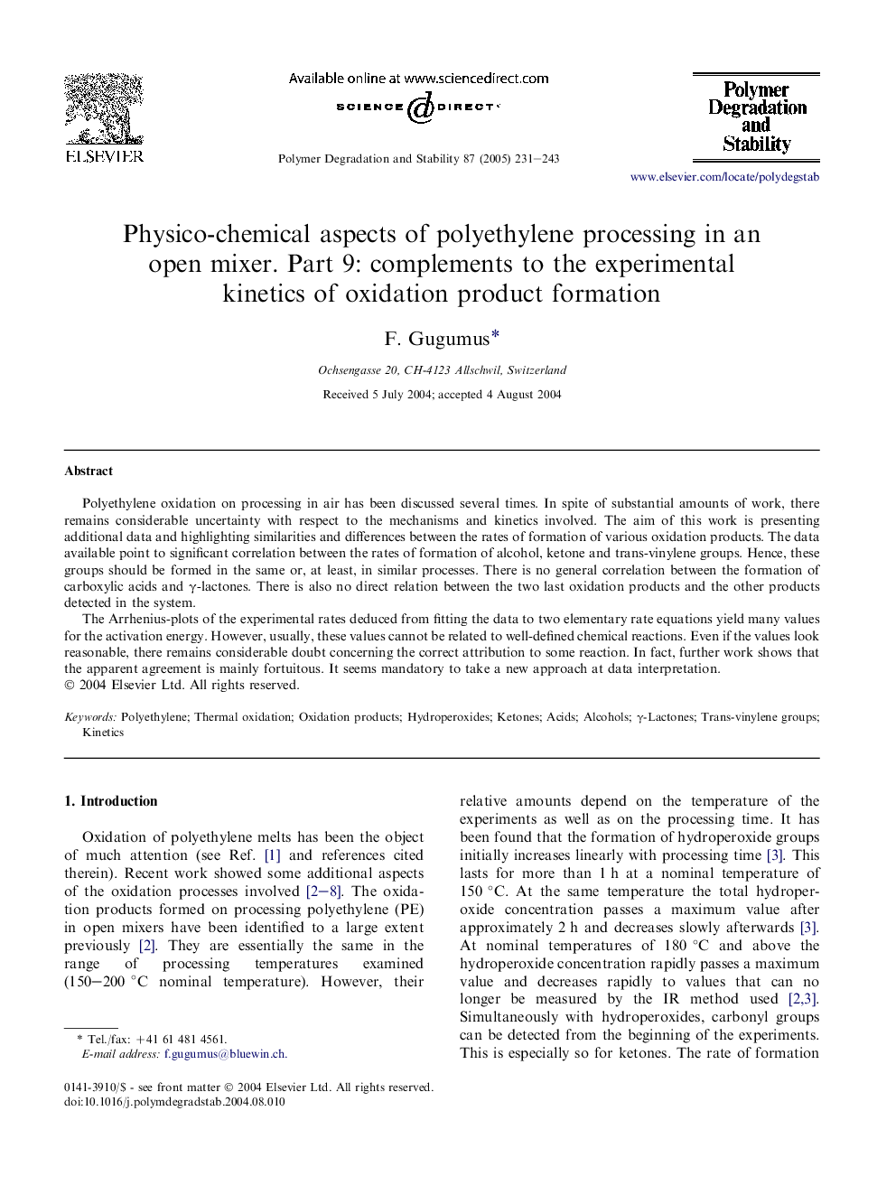 Physico-chemical aspects of polyethylene processing in an open mixer. Part 9: complements to the experimental kinetics of oxidation product formation