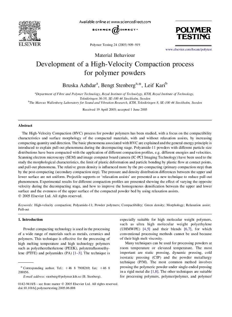 Development of a High-Velocity Compaction process for polymer powders