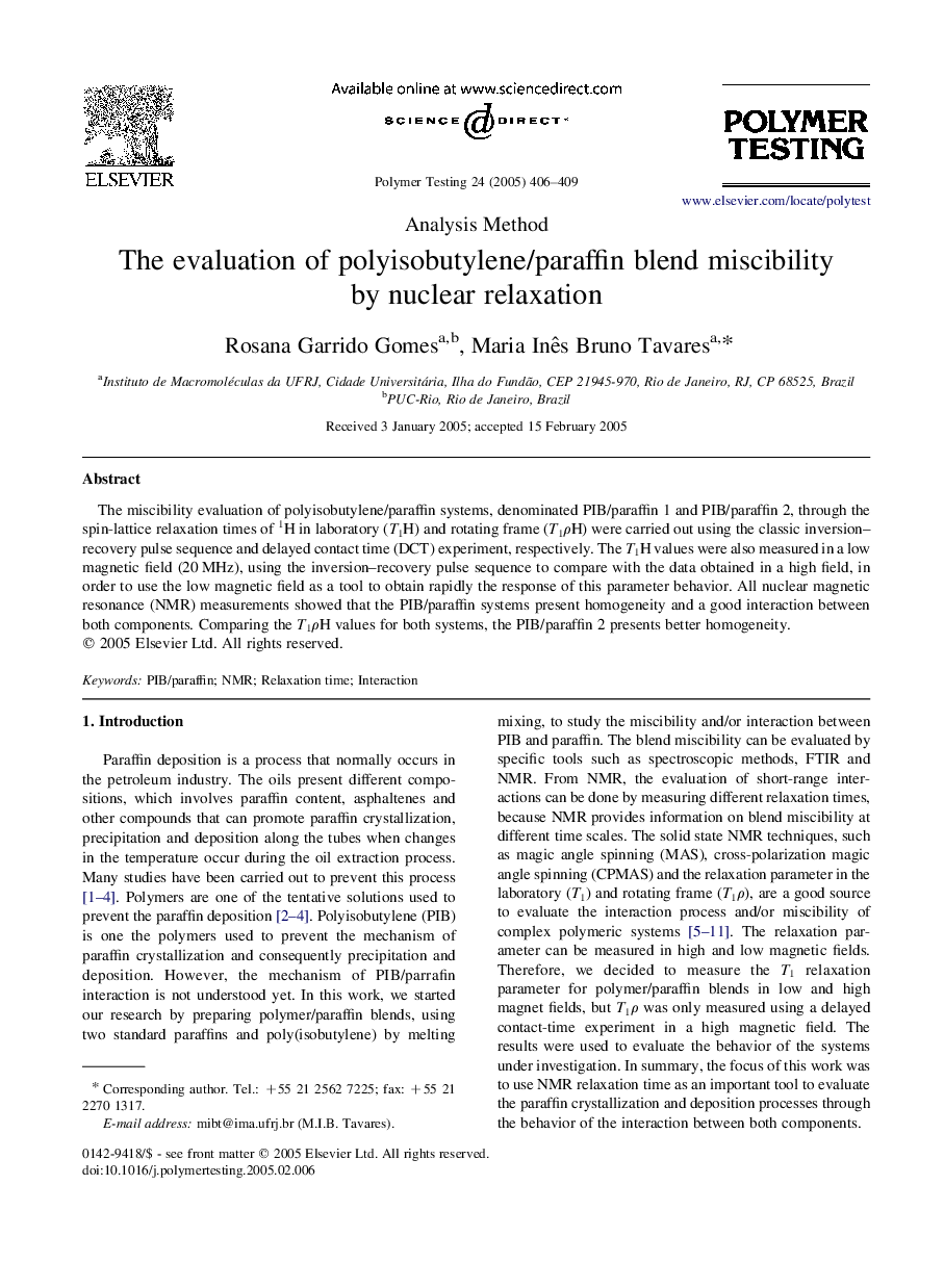 The evaluation of polyisobutylene/paraffin blend miscibility by nuclear relaxation