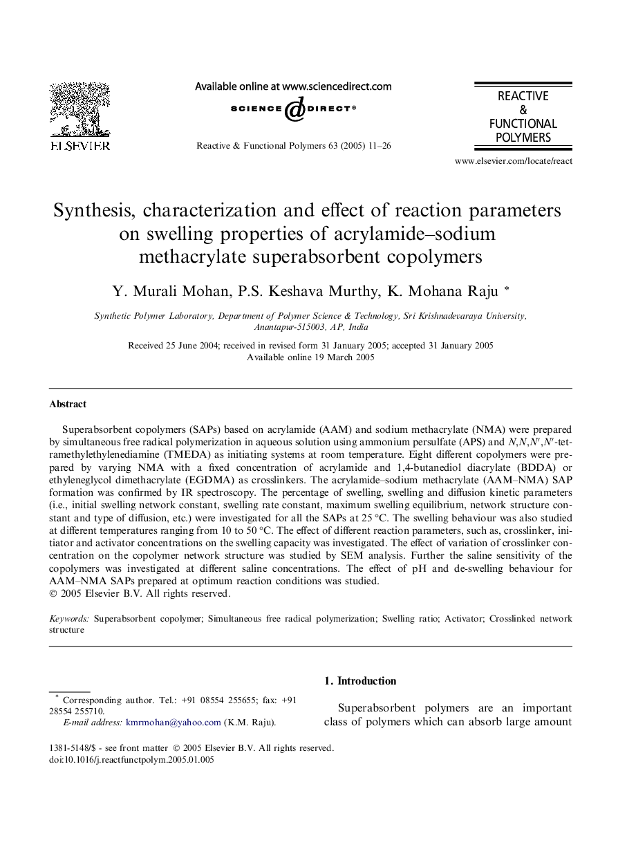 Synthesis, characterization and effect of reaction parameters on swelling properties of acrylamide-sodium methacrylate superabsorbent copolymers