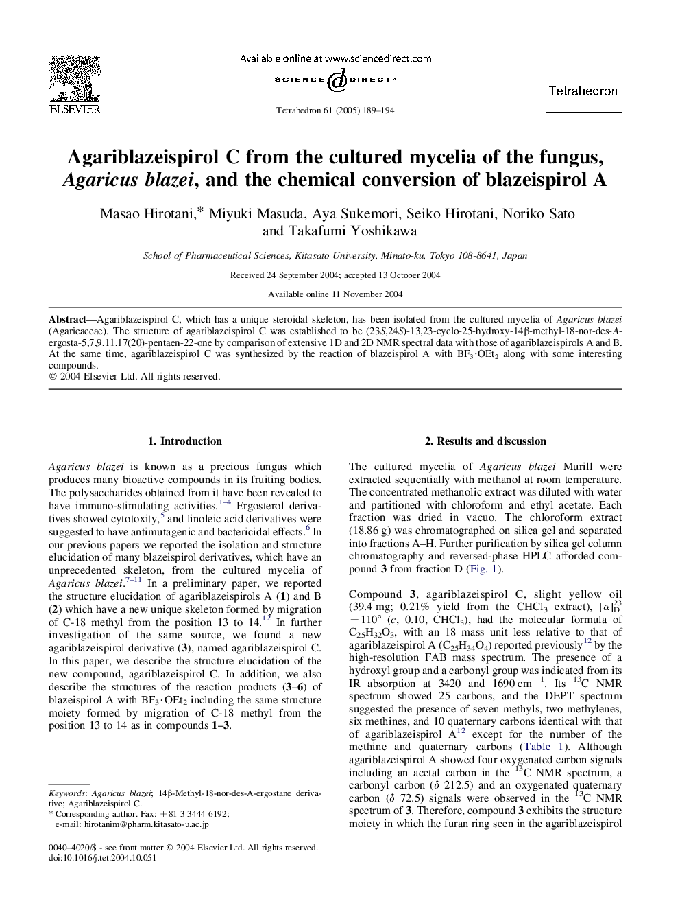 Agariblazeispirol C from the cultured mycelia of the fungus, Agaricus blazei, and the chemical conversion of blazeispirol A