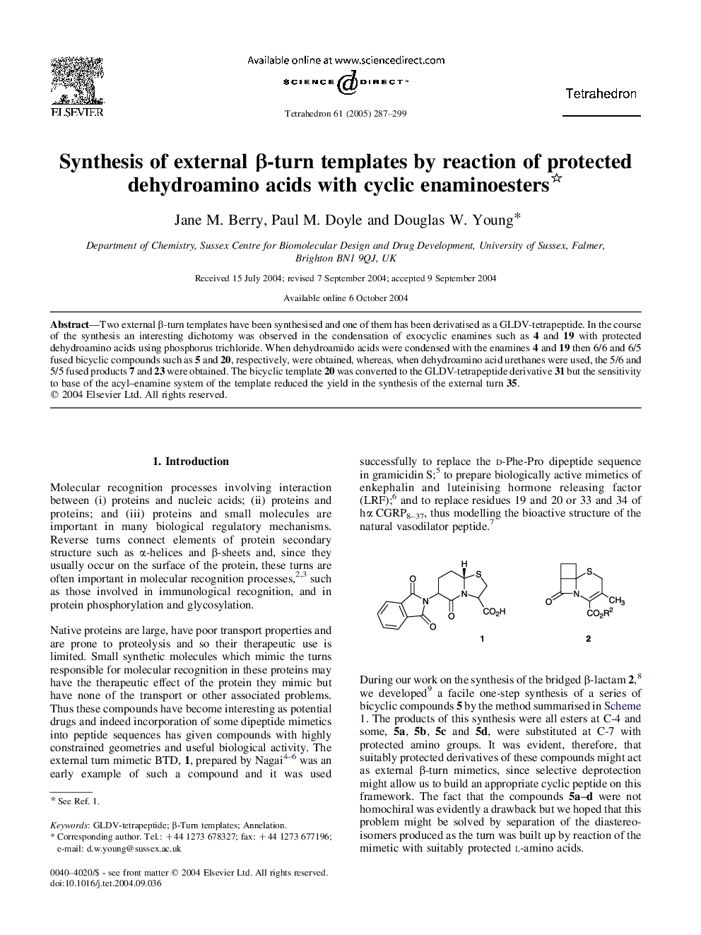 Synthesis of external Î²-turn templates by reaction of protected dehydroamino acids with cyclic enaminoesters