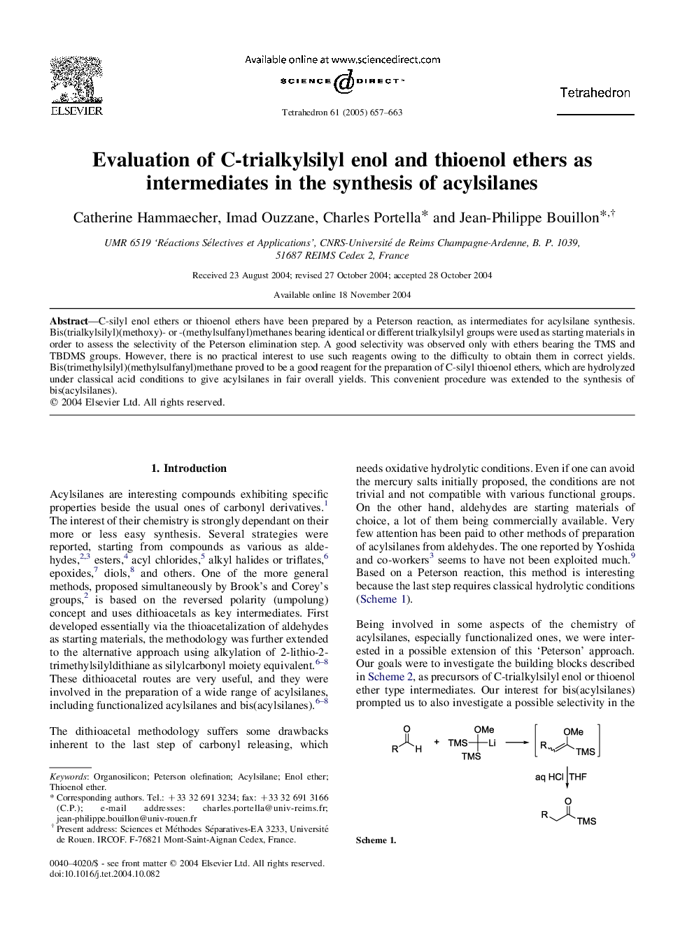 Evaluation of C-trialkylsilyl enol and thioenol ethers as intermediates in the synthesis of acylsilanes