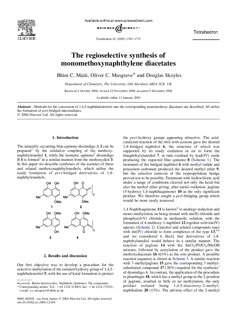 The regioselective synthesis of monomethoxynaphthylene diacetates