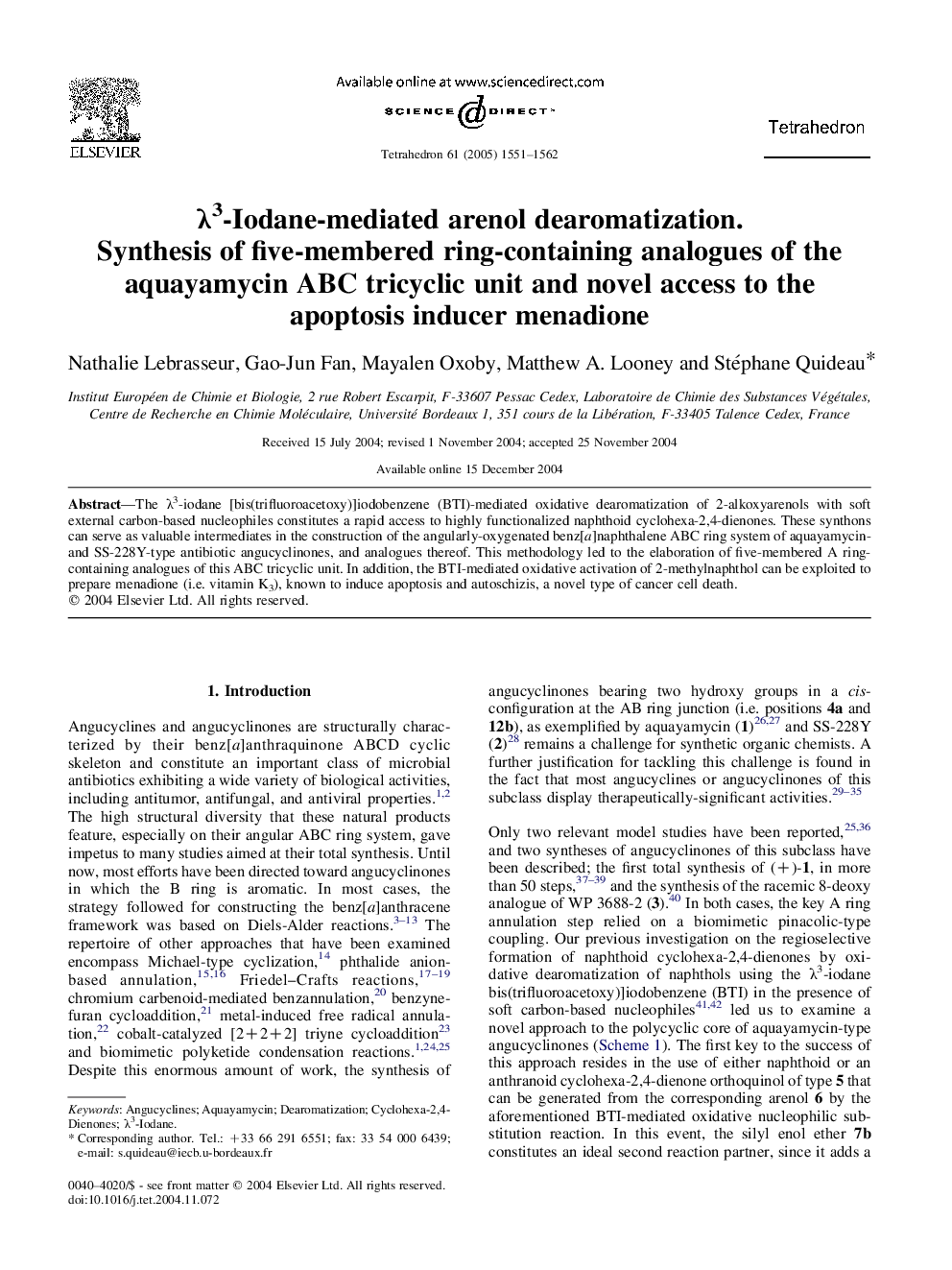 Î»3-Iodane-mediated arenol dearomatization. Synthesis of five-membered ring-containing analogues of the aquayamycin ABC tricyclic unit and novel access to the apoptosis inducer menadione