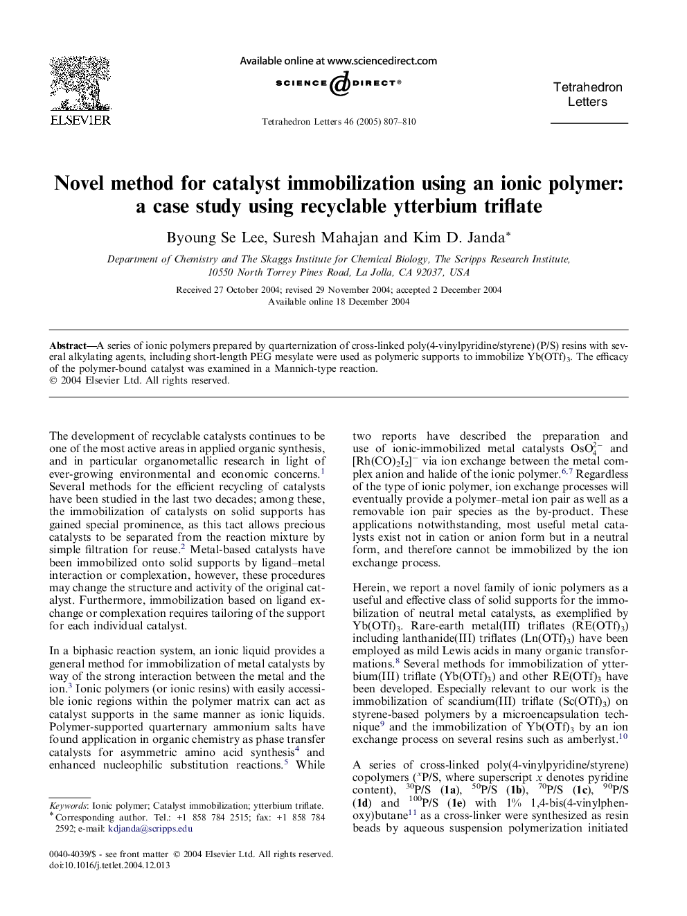 Novel method for catalyst immobilization using an ionic polymer: a case study using recyclable ytterbium triflate