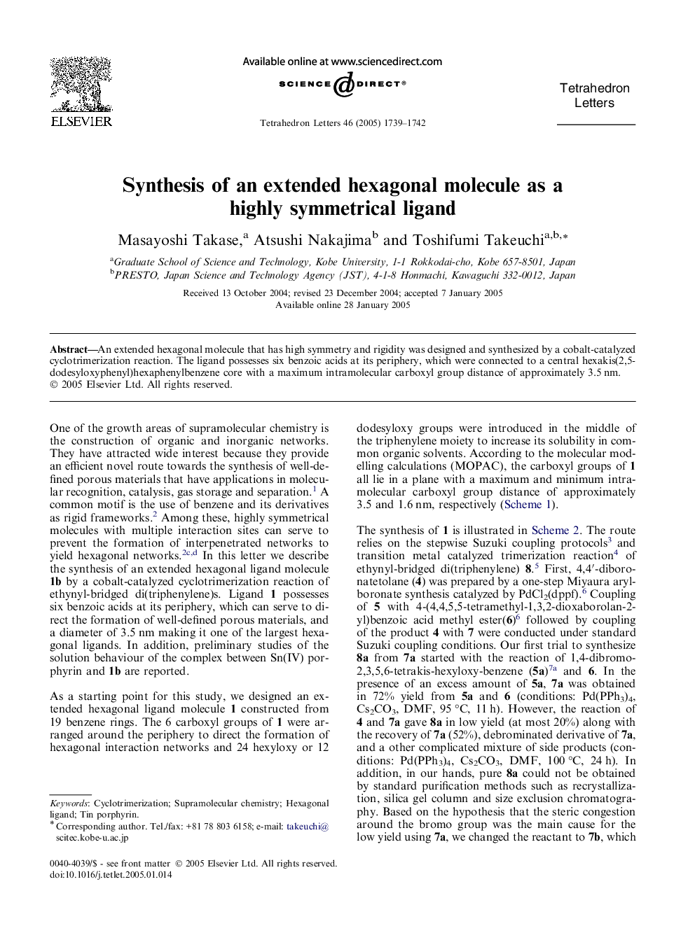 Synthesis of an extended hexagonal molecule as a highly symmetrical ligand