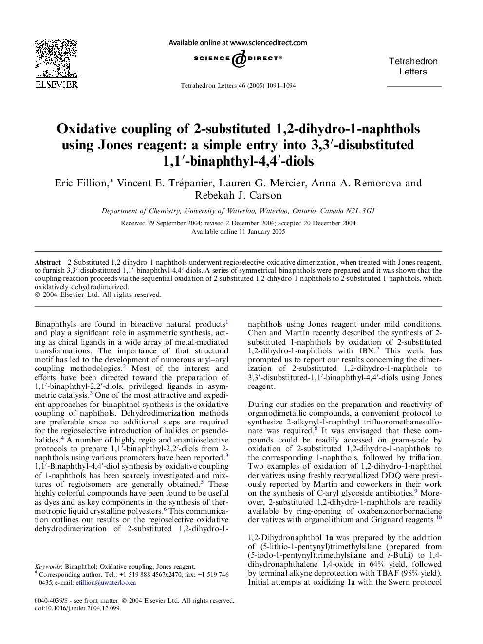 Oxidative coupling of 2-substituted 1,2-dihydro-1-naphthols using Jones reagent: a simple entry into 3,3â²-disubstituted 1,1â²-binaphthyl-4,4â²-diols