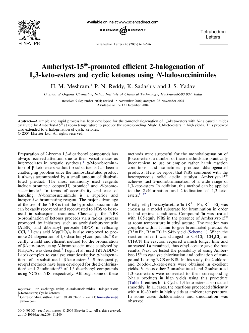 Amberlyst-15®-promoted efficient 2-halogenation of 1,3-keto-esters and cyclic ketones using N-halosuccinimides