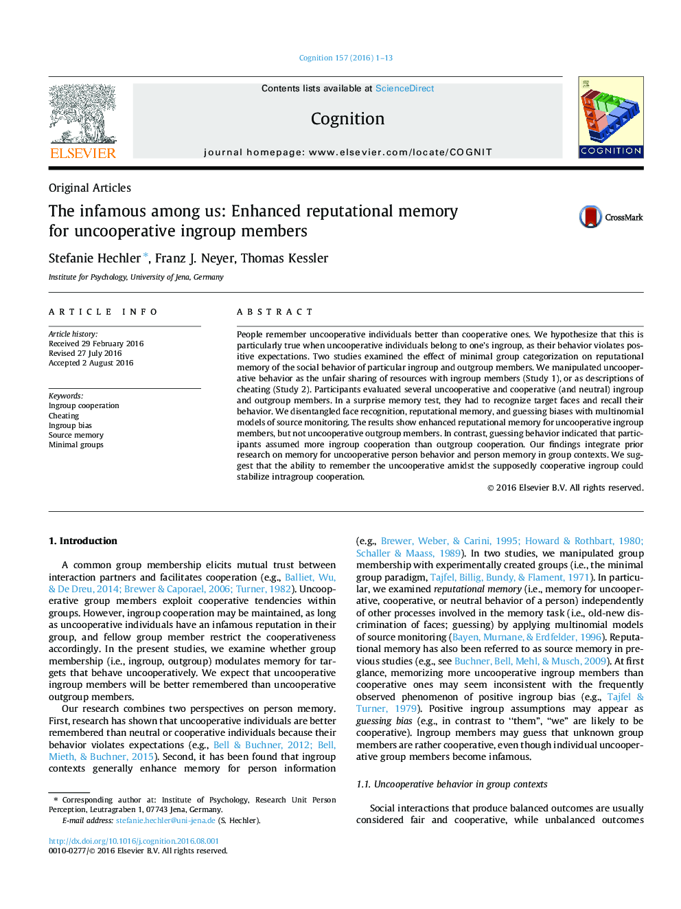 The infamous among us: Enhanced reputational memory for uncooperative ingroup members