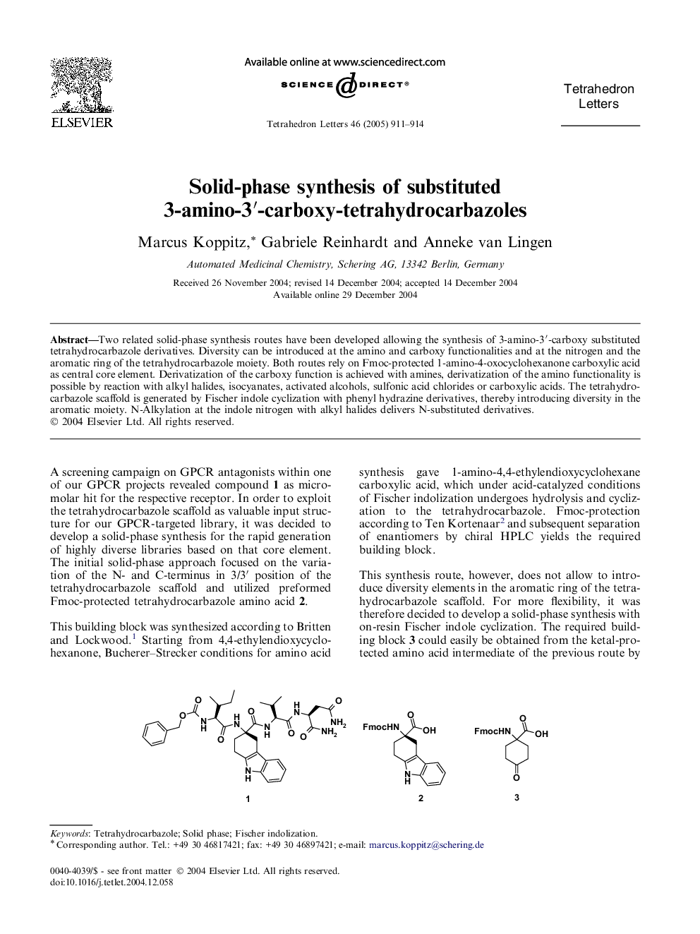 Solid-phase synthesis of substituted 3-amino-3â²-carboxy-tetrahydrocarbazoles