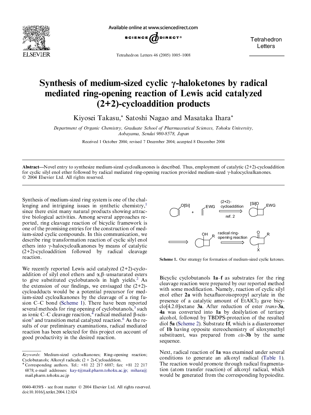 Synthesis of medium-sized cyclic Î³-haloketones by radical mediated ring-opening reaction of Lewis acid catalyzed (2+2)-cycloaddition products