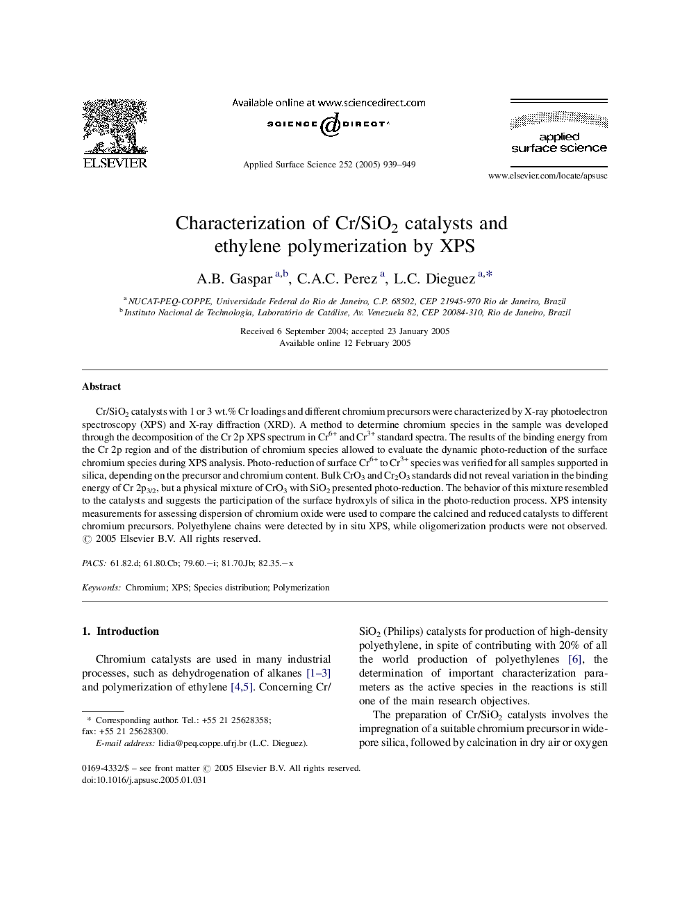 Characterization of Cr/SiO2 catalysts and ethylene polymerization by XPS