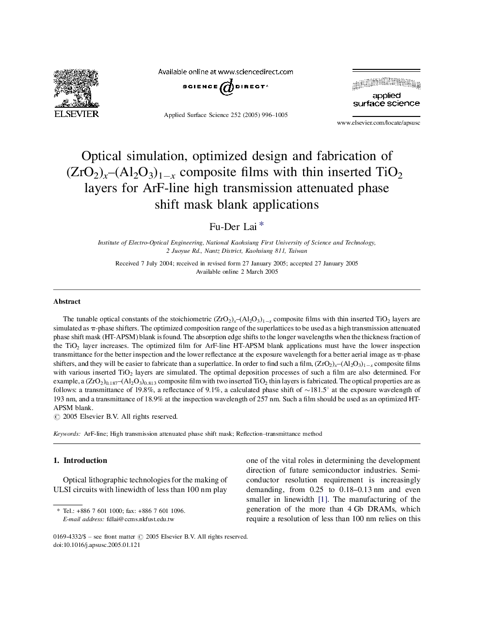 Optical simulation, optimized design and fabrication of (ZrO2)x-(Al2O3)1âx composite films with thin inserted TiO2 layers for ArF-line high transmission attenuated phase shift mask blank applications