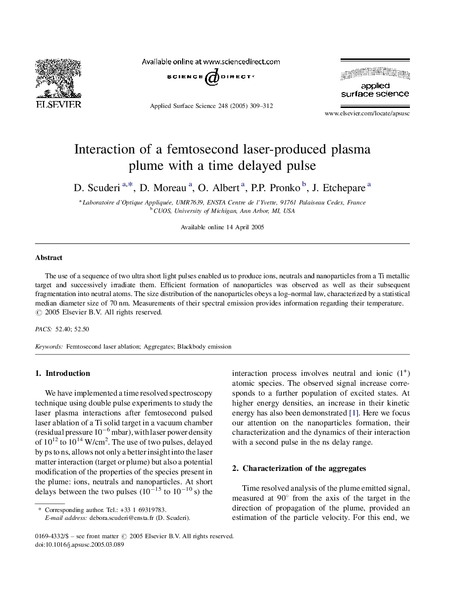 Interaction of a femtosecond laser-produced plasma plume with a time delayed pulse