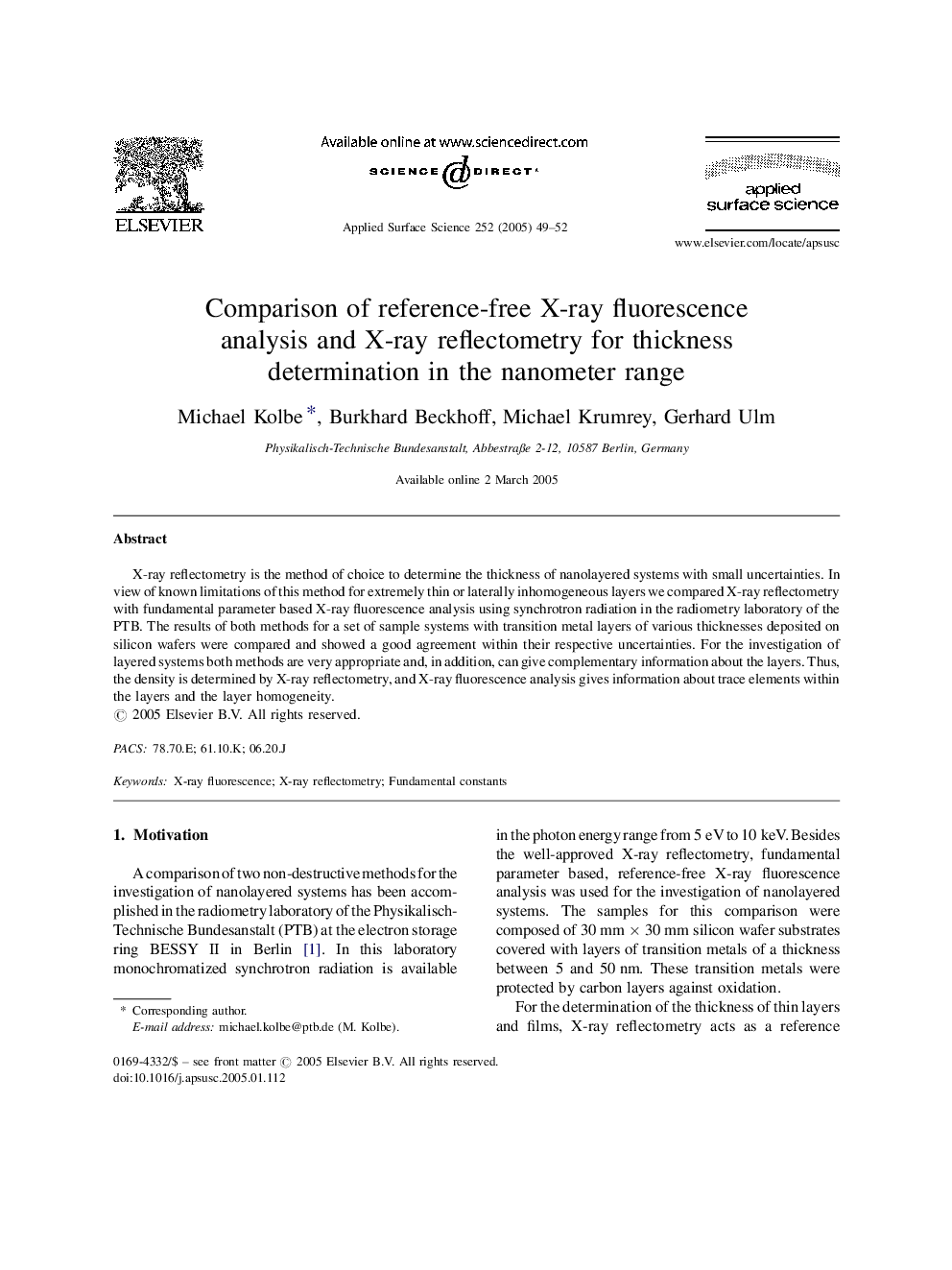 Comparison of reference-free X-ray fluorescence analysis and X-ray reflectometry for thickness determination in the nanometer range