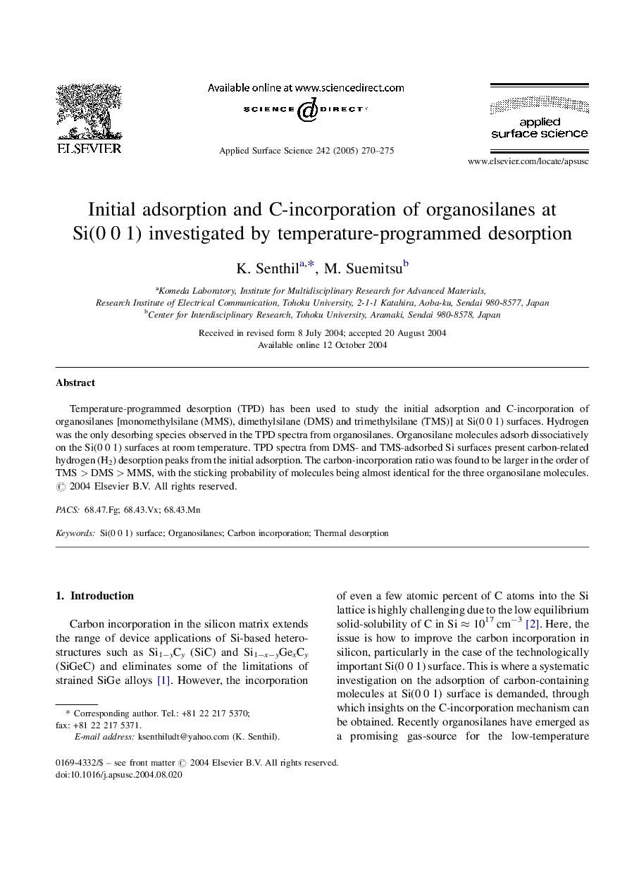 Initial adsorption and C-incorporation of organosilanes at Si(0Â 0Â 1) investigated by temperature-programmed desorption