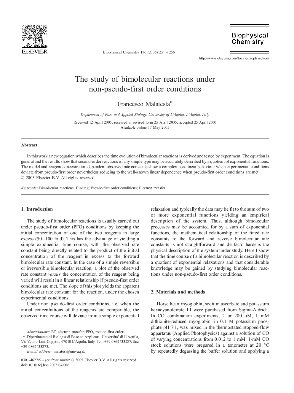The study of bimolecular reactions under non-pseudo-first order conditions