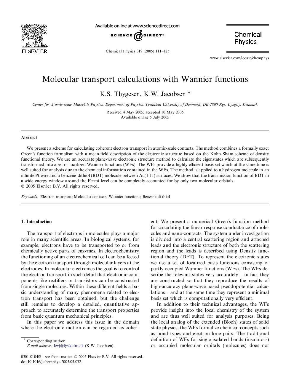 Molecular transport calculations with Wannier functions