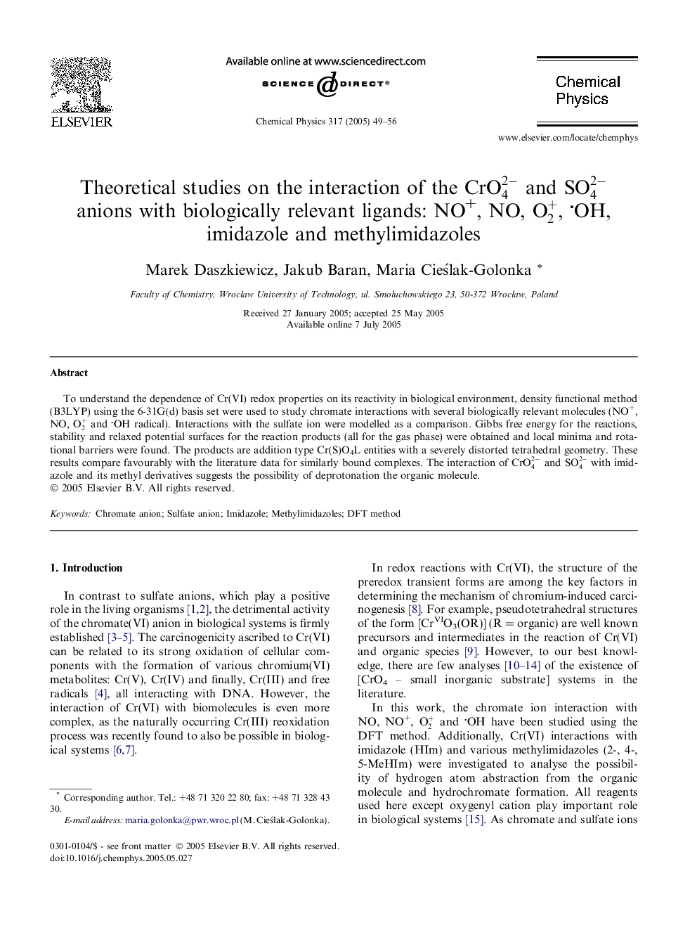 Theoretical studies on the interaction of the CrO42-andSO42- anions with biologically relevant ligands: NO+, NO, O2+, OH, imidazole and methylimidazoles