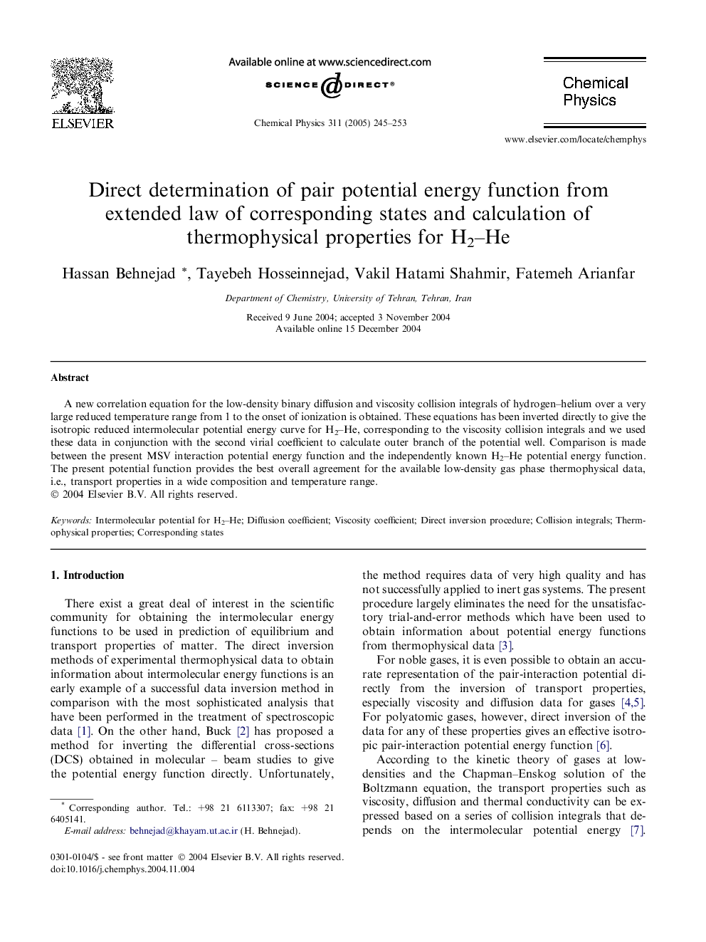 Direct determination of pair potential energy function from extended law of corresponding states and calculation of thermophysical properties for H2-He