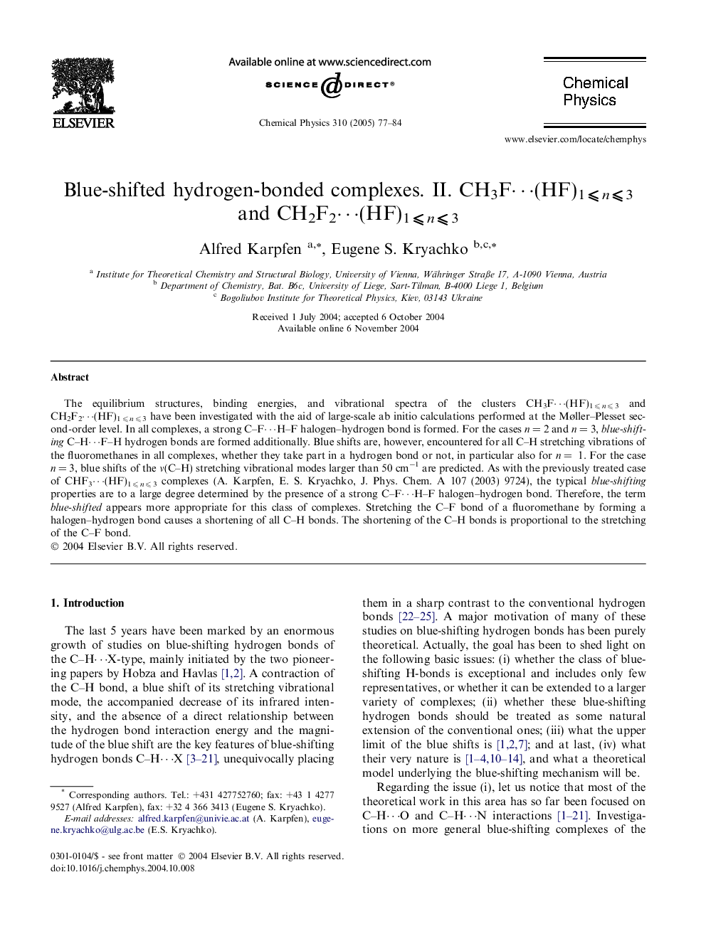 Blue-shifted hydrogen-bonded complexes. II. CH3Fâ¯(HF)1Â â©½Â nÂ â©½Â 3 and CH2F2â¯(HF)1Â â©½Â nÂ â©½Â 3