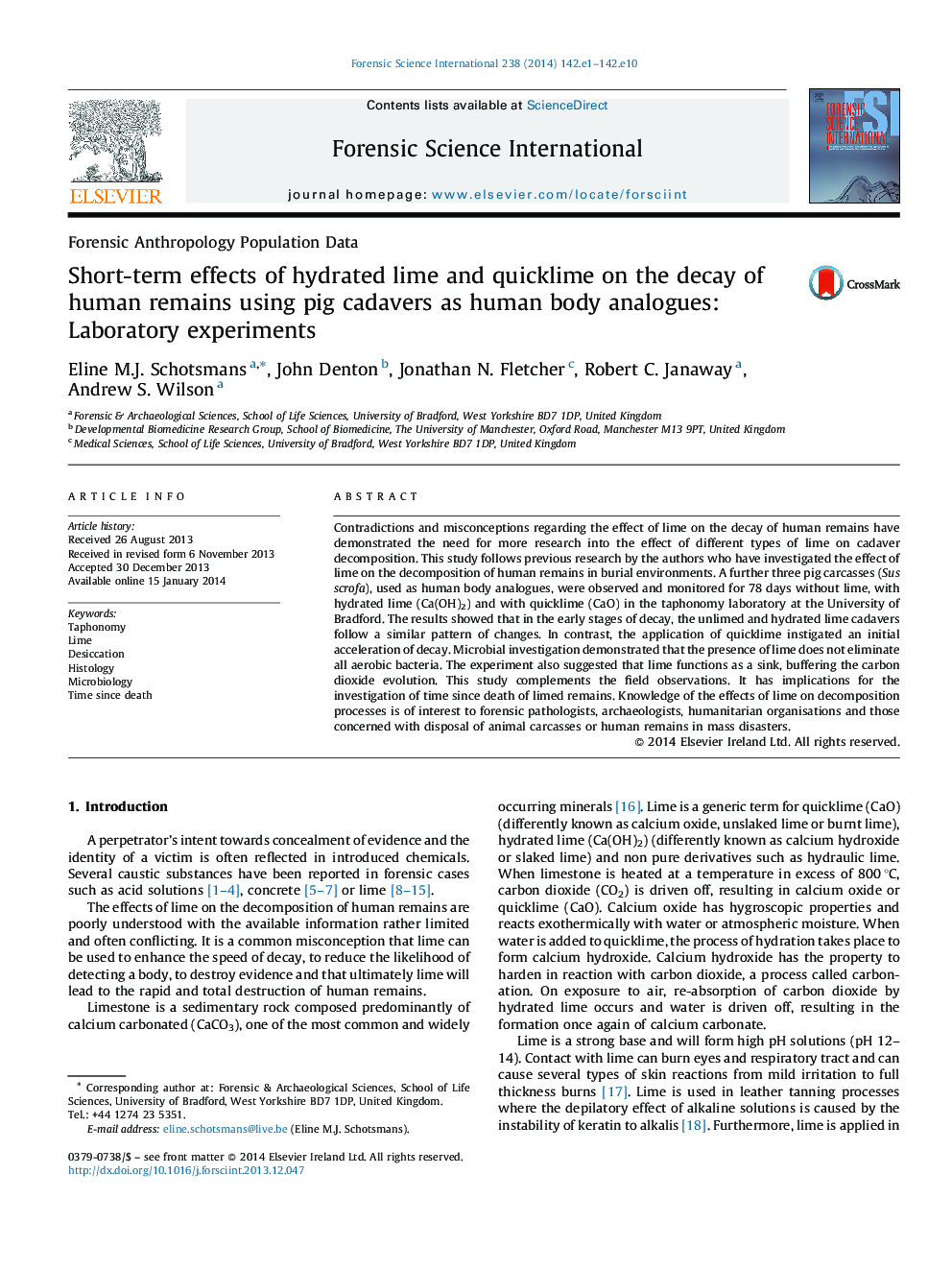 Short-term effects of hydrated lime and quicklime on the decay of human remains using pig cadavers as human body analogues: Laboratory experiments