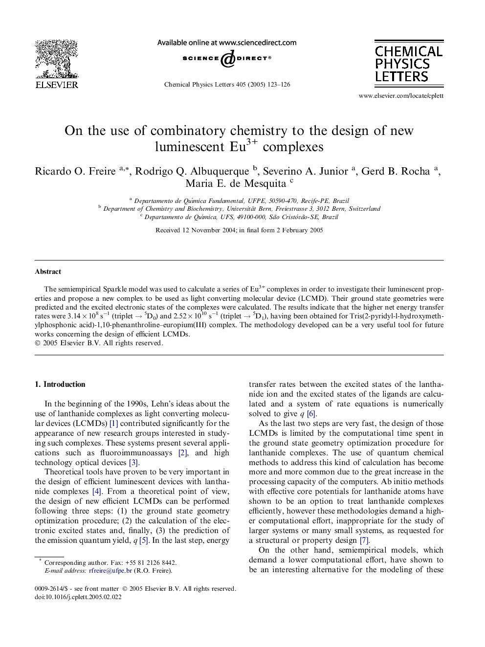 On the use of combinatory chemistry to the design of new luminescent Eu3+ complexes