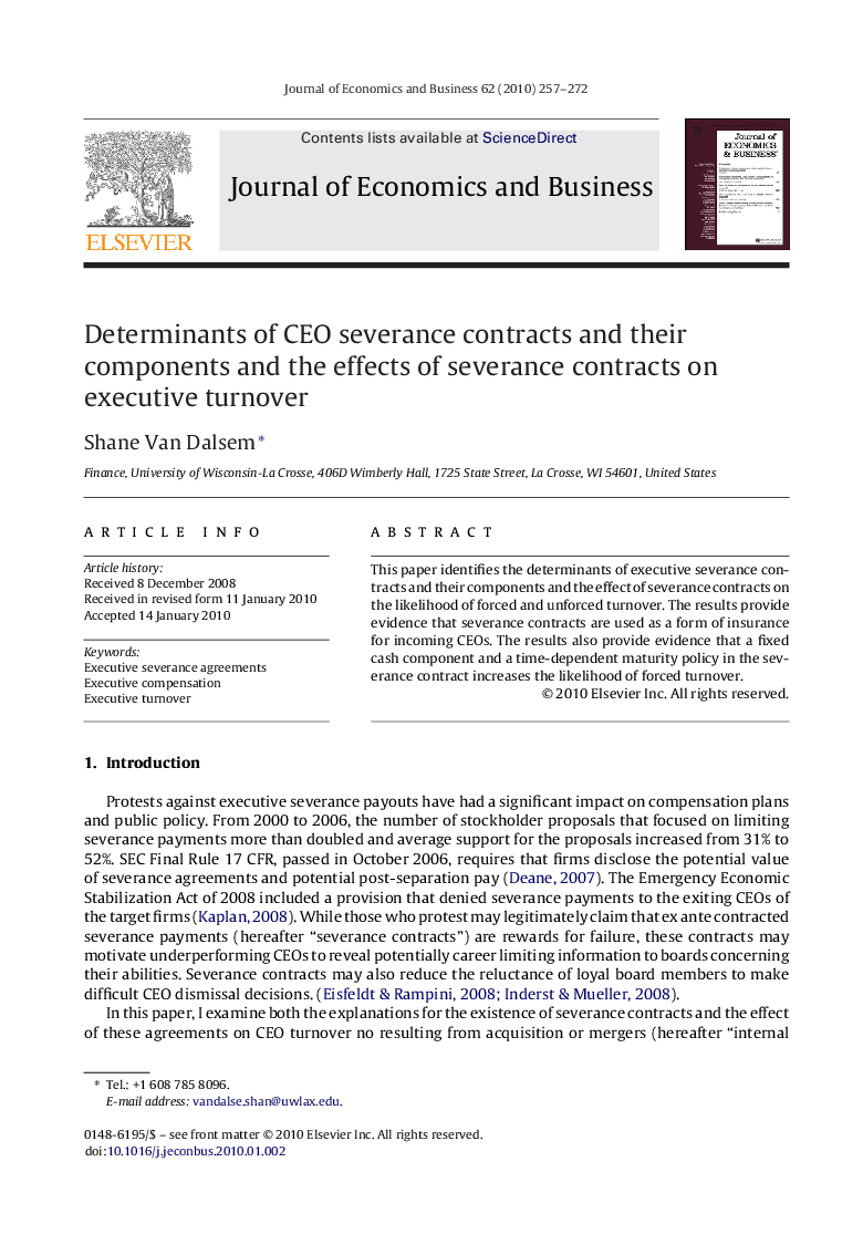 Determinants of CEO severance contracts and their components and the effects of severance contracts on executive turnover