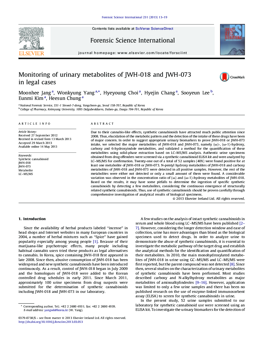 Monitoring of urinary metabolites of JWH-018 and JWH-073 in legal cases