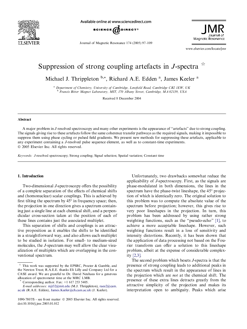 Suppression of strong coupling artefacts in J-spectra