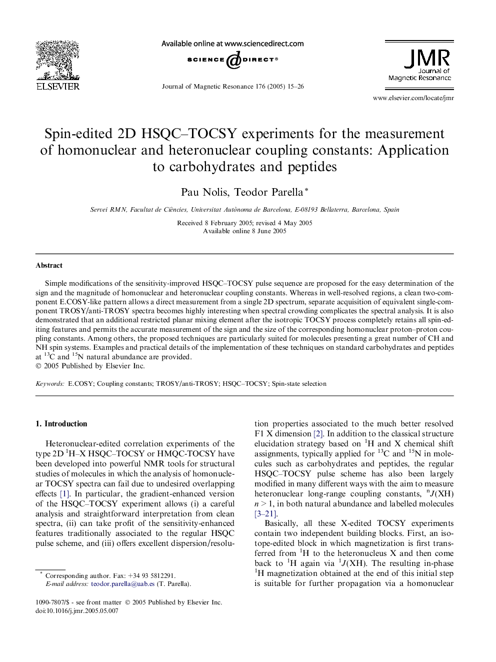 Spin-edited 2D HSQC-TOCSY experiments for the measurement of homonuclear and heteronuclear coupling constants: Application to carbohydrates and peptides