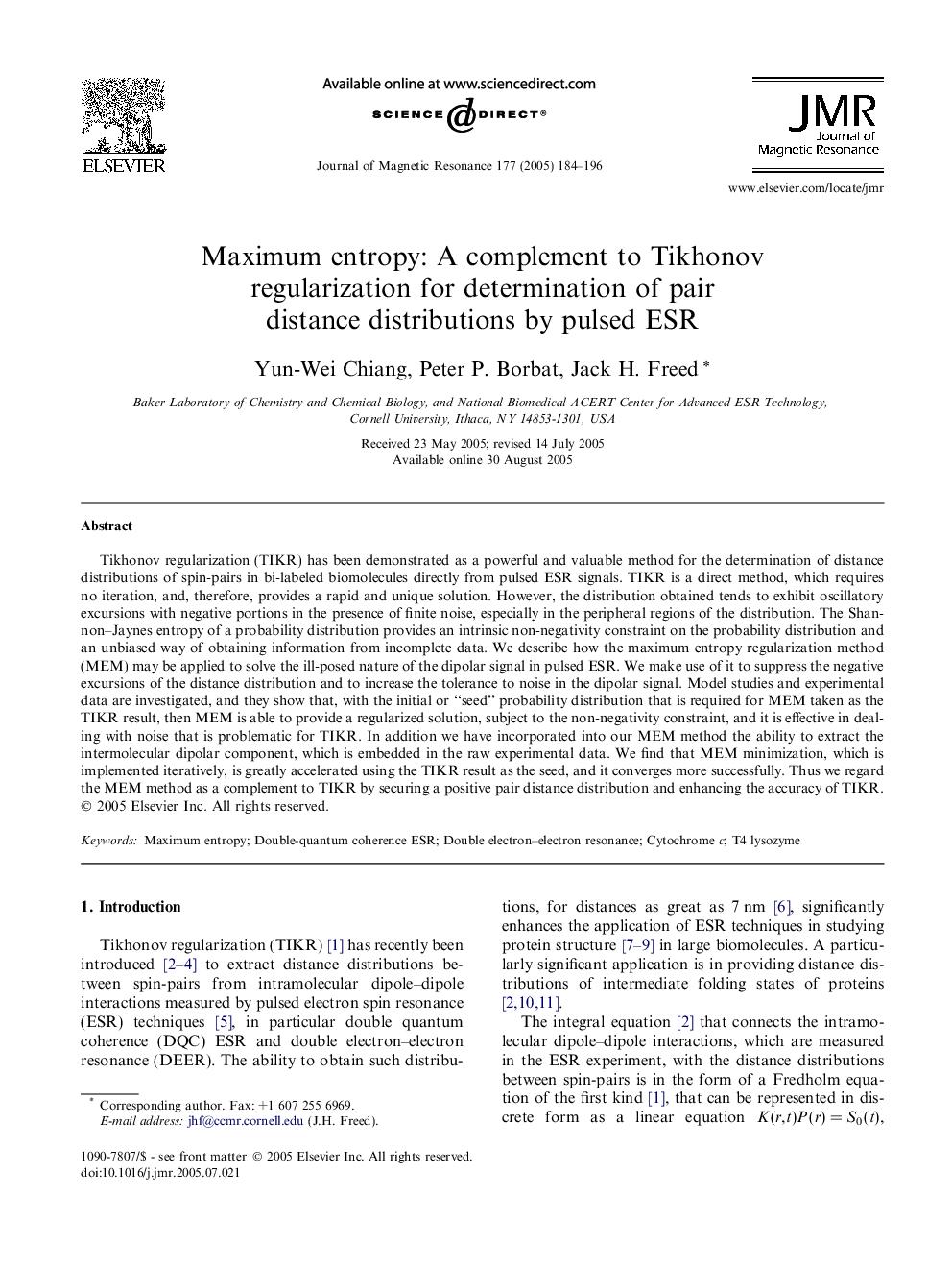 Maximum entropy: A complement to Tikhonov regularization for determination of pair distance distributions by pulsed ESR