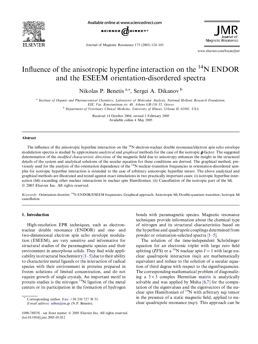 Influence of the anisotropic hyperfine interaction on the 14N ENDOR and the ESEEM orientation-disordered spectra