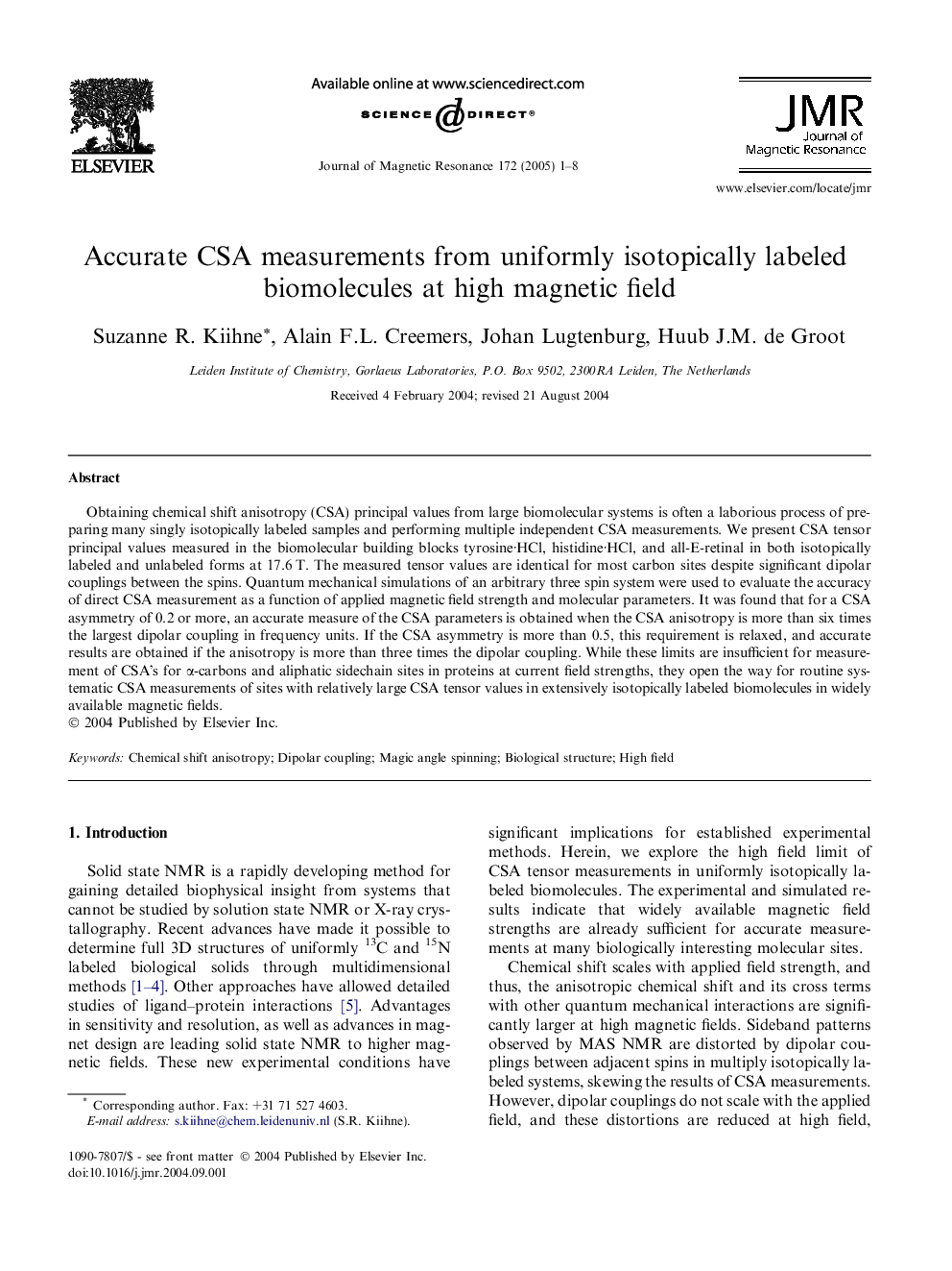 Accurate CSA measurements from uniformly isotopically labeled biomolecules at high magnetic field