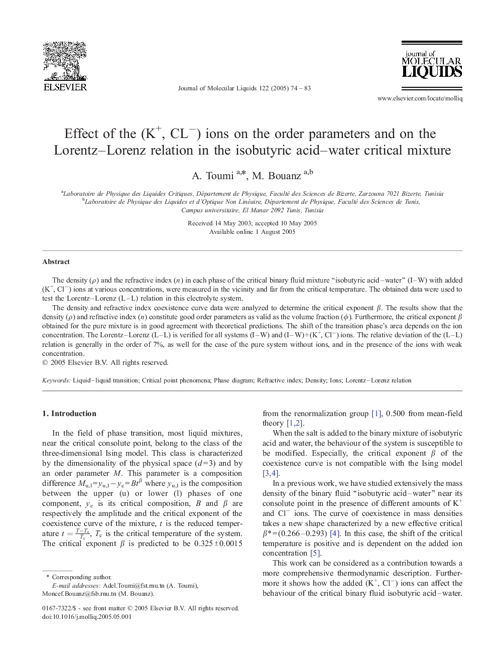 Effect of the (K+, CLâ) ions on the order parameters and on the Lorentz-Lorenz relation in the isobutyric acid-water critical mixture