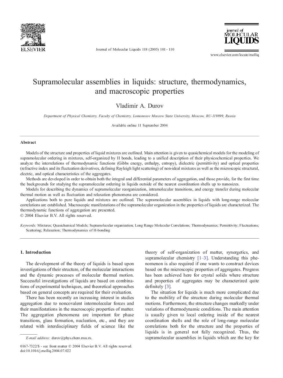 Supramolecular assemblies in liquids: structure, thermodynamics, and macroscopic properties