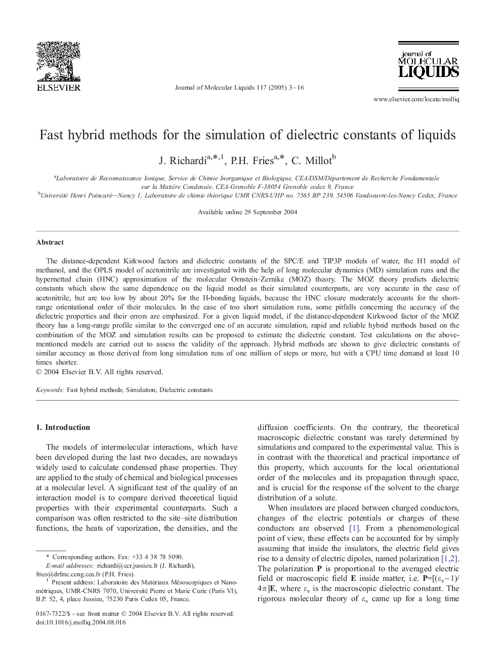 Fast hybrid methods for the simulation of dielectric constants of liquids