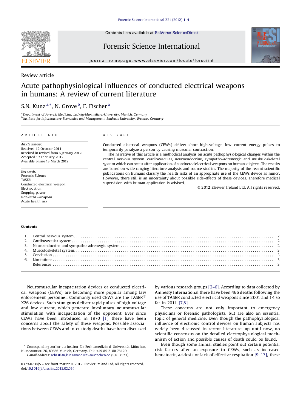 Acute pathophysiological influences of conducted electrical weapons in humans: A review of current literature